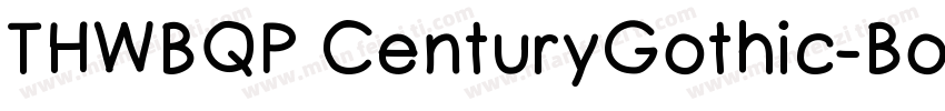 THWBQP CenturyGothic-Bold字体转换